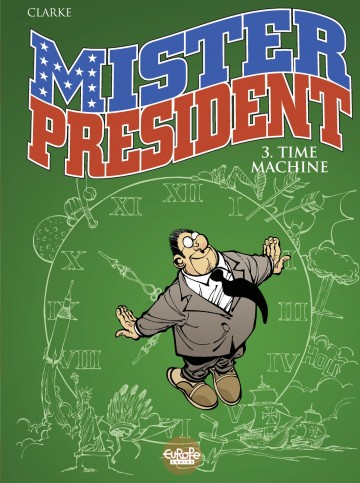 Mister President - 3. Time Machine