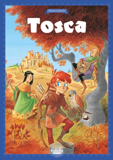 Tosca - Tosca of the Forest