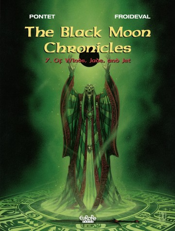 The Black Moon Chronicles - 7. Of Winds, Jade, and Jet 