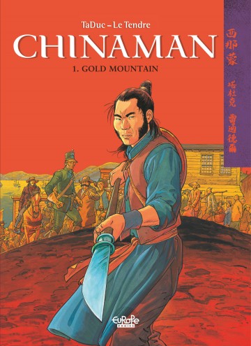 Chinaman - 1. Gold Mountain 