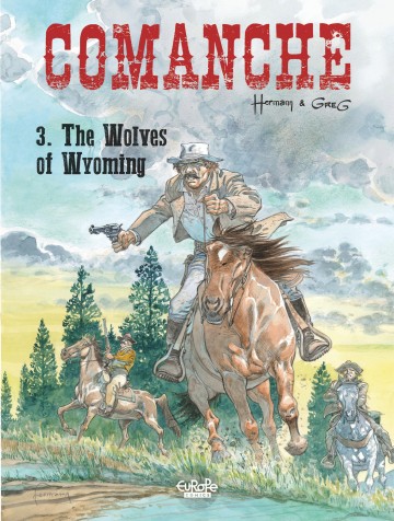 Comanche - 3. The Wolves of Wyoming 