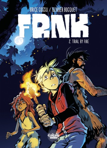 FRNK - FRNK 2. Trial by Fire