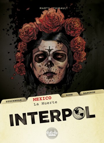 Interpol - Mexico: La Muerte