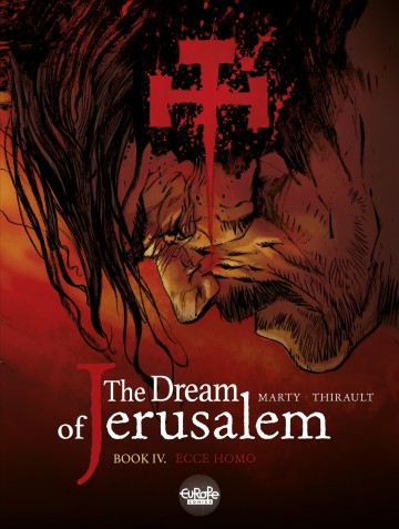The Dream of Jerusalem - The Dream of Jerusalem 4. Ecce homo