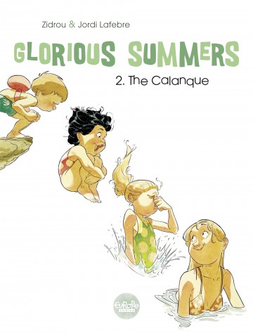 Glorious Summers - Glorious Summers 2. The Calanque