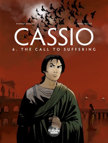 Cassio - Cassio 6. The Call to Suffering