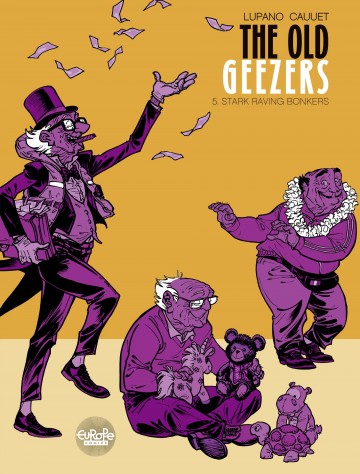The Old Geezers - The Old Geezers 5. Stark Raving Bonkers