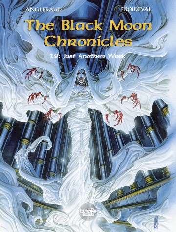 The Black Moon Chronicles - The Black Moon Chronicles 19. Just Another Week
