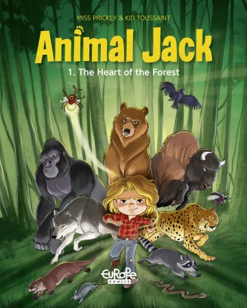 Animal Jack - Animal Jack 1. The Heart of the Forest