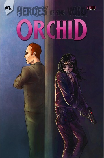 Orchid - Part 1: Infiltration