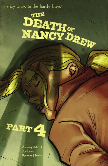 Nancy Drew & The Hardy Boys: The Death of Nancy Drew - Nancy Drew & The Hardy Boys: The Death of Nancy Drew #4