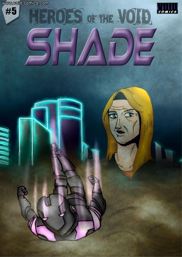 Shade - The Old New, Part 2