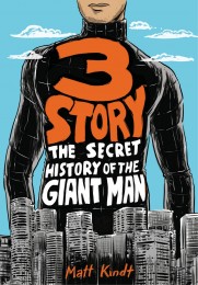 3-story-the-secret-history-of-the-giant-man