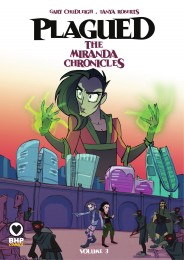 Plagued: The Miranda Chronicles