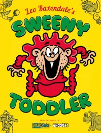 Leo Baxendale's Sweeny Toddler