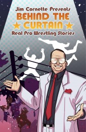 jim-cornette-presents-behind-the-curtain-real-pro-wrestling-stories