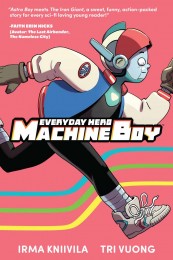 Everyday Hero Machine Boy