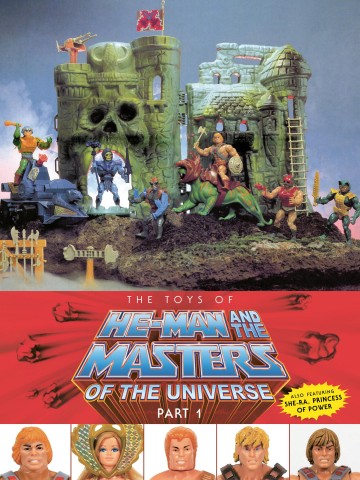 He-Man and the Masters of the Universe - The Toys of He-Man and the Masters of the Universe Part 1