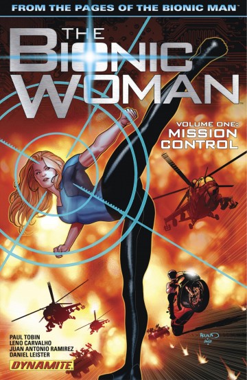 The Bionic Woman - The Bionic Woman Vol. 1: Mission Control