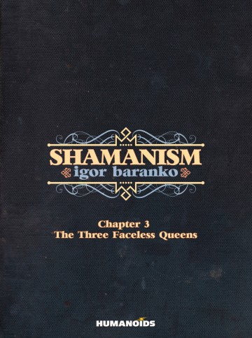 Shamanism - The Three Faceless Queens