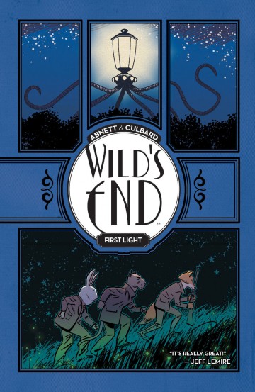 Wild's End - Wild's End Vol. 1: First Light