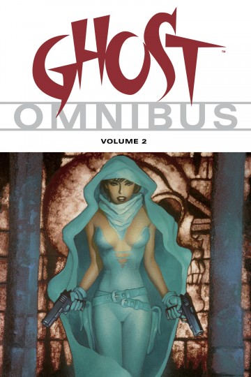 Ghost Omnibus - Ghost Omnibus Volume 2