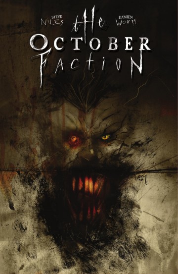 The October Faction - The October Faction, Vol. 2