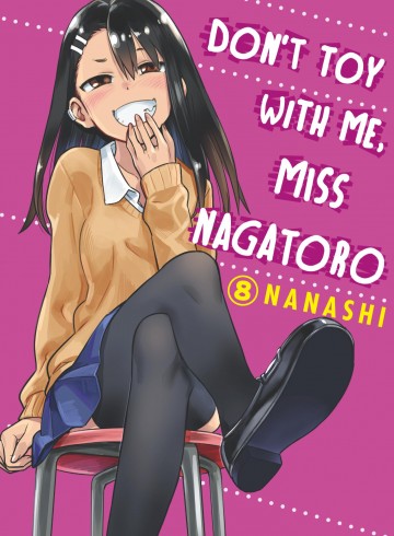 Don't Toy With Me, Miss Nagatoro - Don't Toy With Me, Miss Nagatoro 8