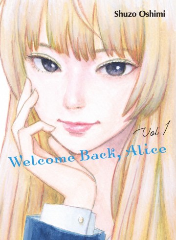 Welcome Back, Alice - Welcome Back, Alice 1
