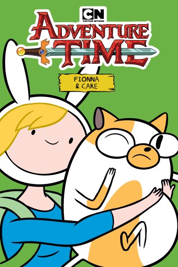 Adventure Time - Adventure Time: Fionna & Cake