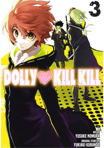 Dolly Kill Kill - Dolly Kill Kill 3