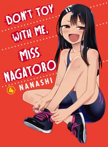Don't Toy With Me, Miss Nagatoro - Don't Toy With Me, Miss Nagatoro 4