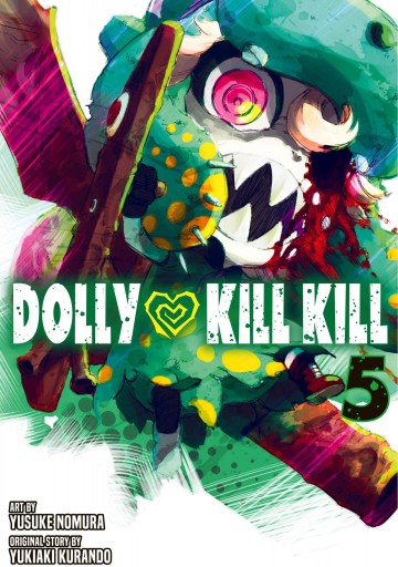 Dolly Kill Kill - Dolly Kill Kill 5