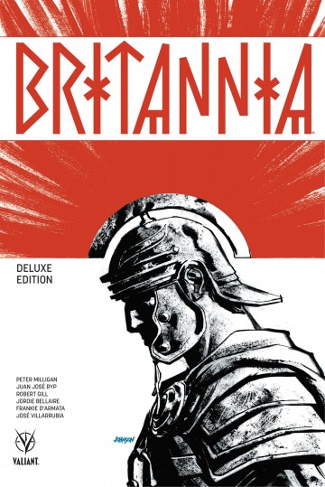 Britannia - Britannia Deluxe Edition HC