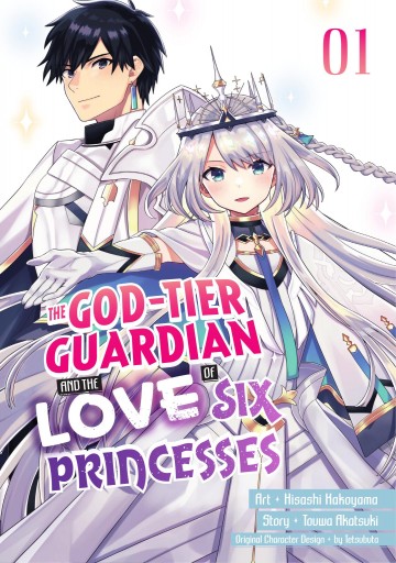 The God-Tier Guardian and the Love of Six Princesses - The God-Tier Guardian and the Love of Six Princesses 1