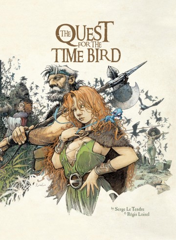 Quest For The Time Bird - The Quest for the Time Bird - The Complete Collection (4 Volumes)