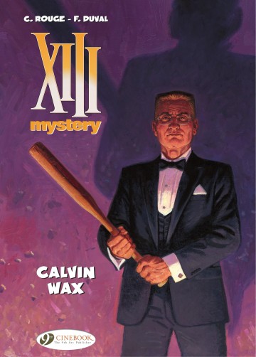XIII Mystery - XIII Mystery 10 - Calvin Wax