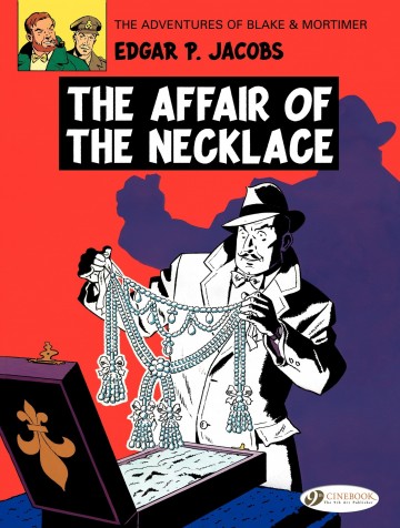 Blake & Mortimer - The Affair of the Necklace