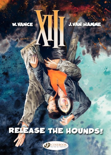 XIII - Release the Hounds!