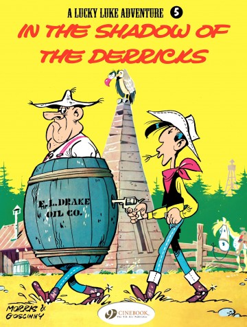 Lucky Luke - In the Shadows of the Derricks