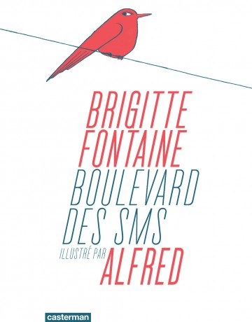 Boulevard des SMS - Brigitte Fontaine 