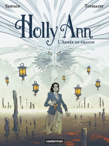 Holly Ann - Holly Ann (Tome 4)  - L’Année du dragon