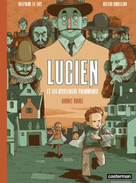 T2 - Lucien et les mystérieux phénomènes