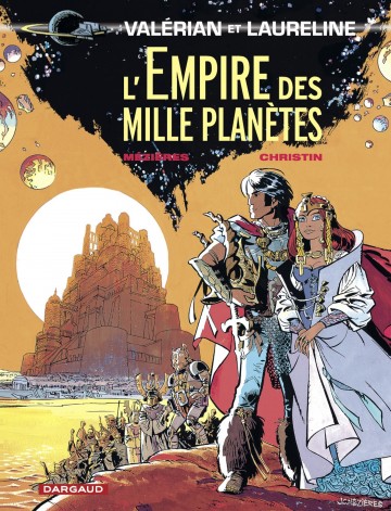Valérian et Laureline - L'Empire des mille planètes