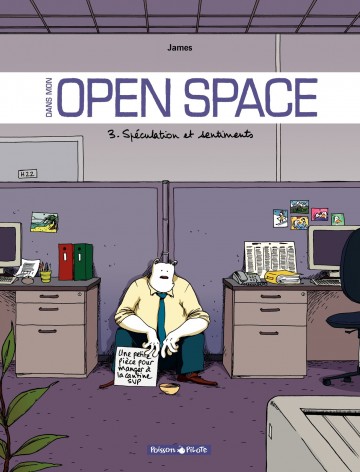 Dans mon Open space - Spéculation et sentiments (3)