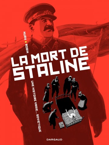 La Mort de Staline - Une histoire vraie soviétique