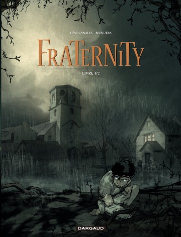 Fraternity - Livre 1/2
