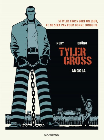 Tyler Cross - Angola