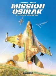 T2 - Mission Osirak