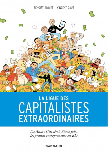 La Ligue des capitalistes extraordinaires - La Ligue des capitalistes extraordinaires